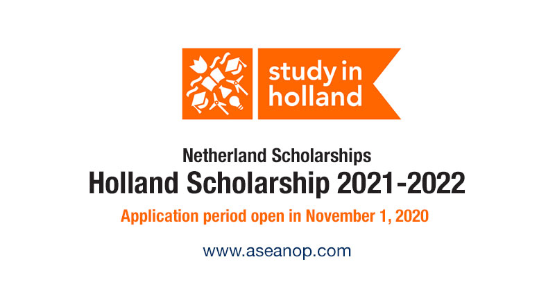 Now Open!!: Holland Scholarship 2021-2022